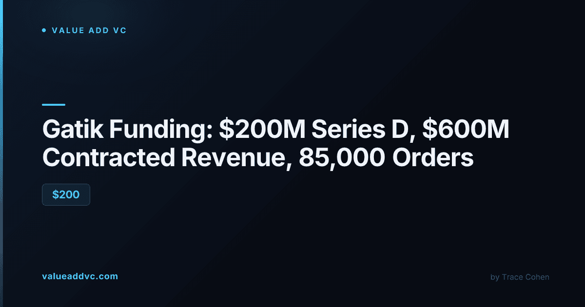 Gatik funding 2026: $200M Series D, driverless trucking, $600M contracted revenue