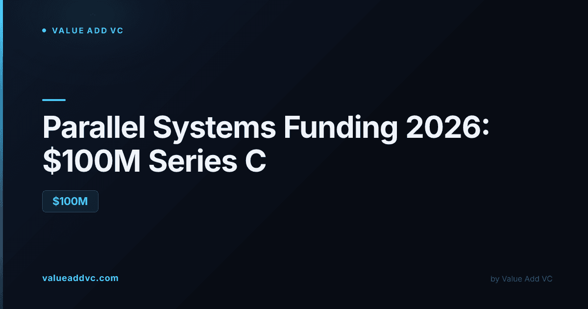Parallel Systems Funding 2026: $100M Series C, FRA-Approved Driverless Freight Trains