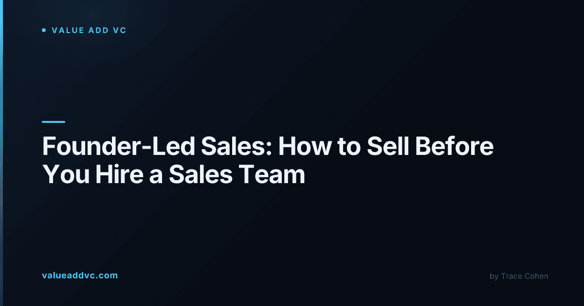The founder-led sales playbook: how to sell before you hire a sales team