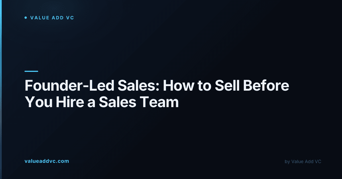The founder-led sales playbook: how to sell before you hire a sales team