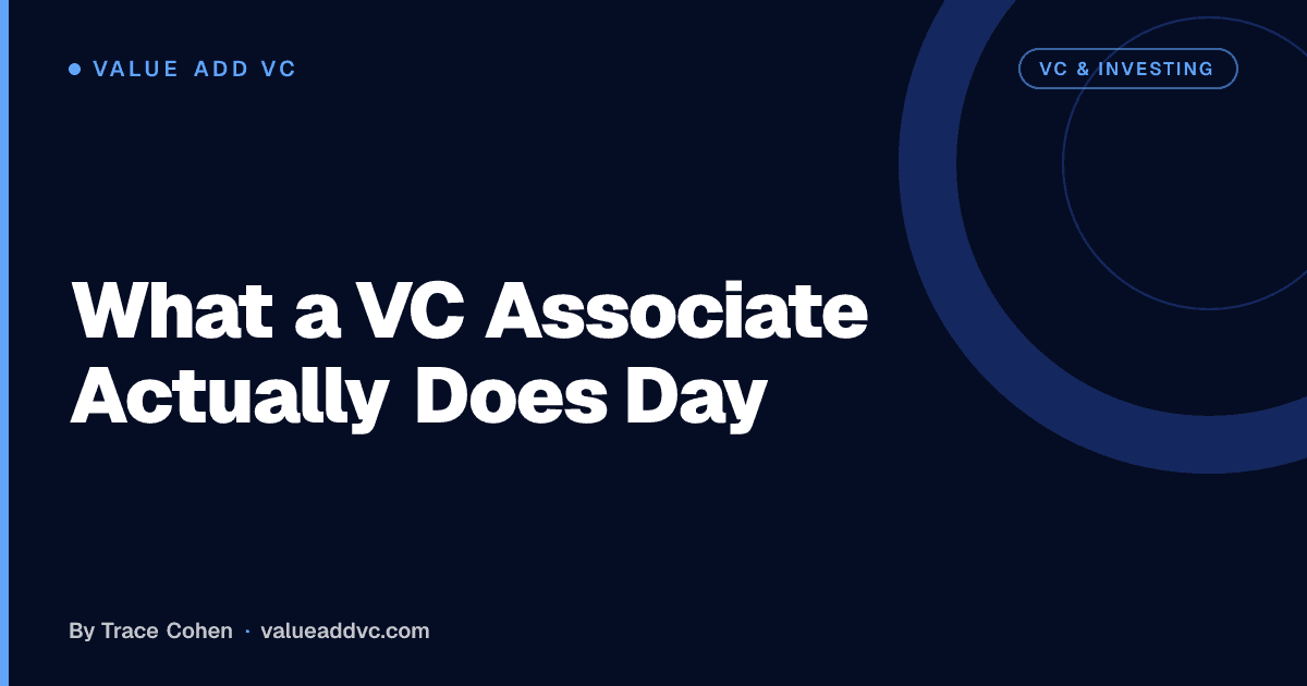 What a venture capital associate actually does day to day