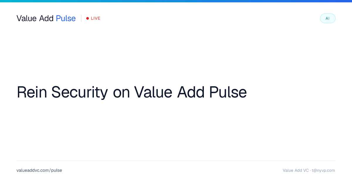 Rein Security Funding: $25M Round (Oct 2026) & Investors