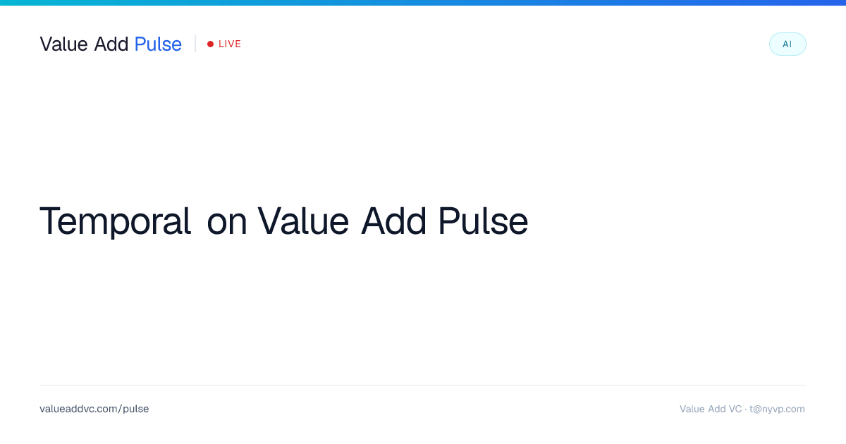 Temporal valuation: $12.55B (Sep 2026) — funding & investors